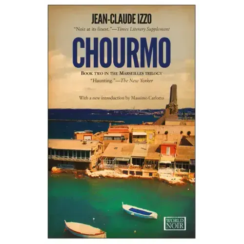 Chourmo: Marseilles Trilogy, Book Two