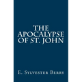The Apocalypse of St. John