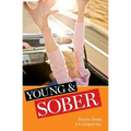 Young & Sober: Stories from AA Grapevine