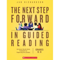 The Next Step Forward in Guided Reading