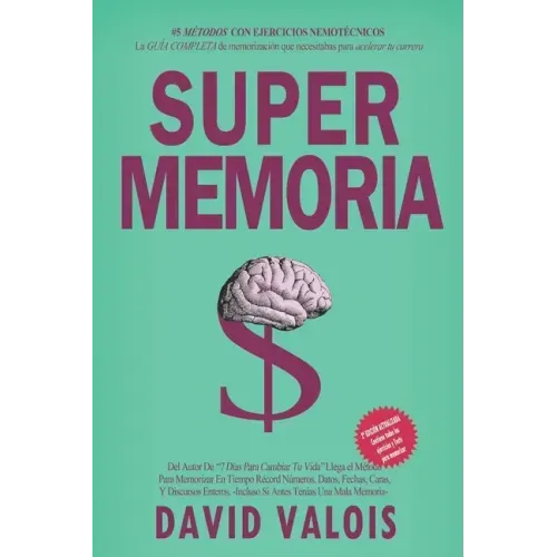 MÁXIMA MEMORIA. Cómo Mejorar Tu Memoria En Una Tarde