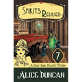 Spirits Revived: A Historical Cozy Mystery