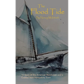 The Flood Tide: A Story of the American Revolution and a Coastal New Hampshire Town