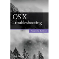 OS X Troubleshooting (Yosemite Edition)