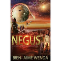 Negus: A Compilation of African-American Science Fiction
