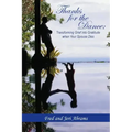 Thanks for the Dance: Transforming Grief Into Gratitude When Your Spouse Dies