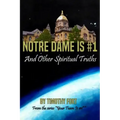 Notre Dame is #1: And Other Spiritual Truths