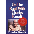 On the Road with Charles Kuralt