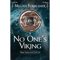 No One's Viking: Viking Trading Lands Book Two