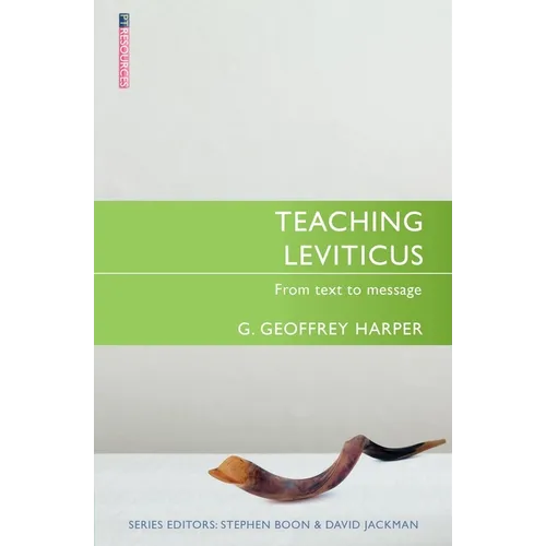 Teaching Leviticus: From Text to Message