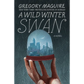 A Wild Winter Swan