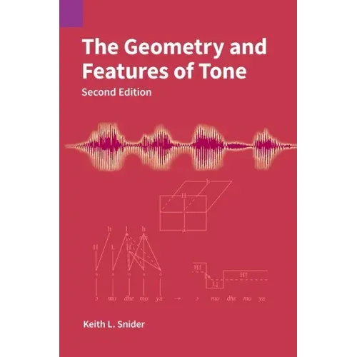 The Geometry and Features of Tone