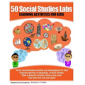50 Social Studies Labs: Learning Activities for Kids