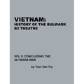 Vietnam, History of the Bulwark Tran