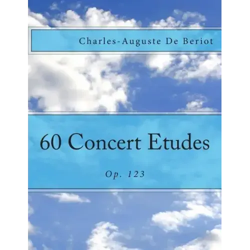 60 Concert Etudes: Op. 123