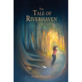 The Tale of Riverhaven