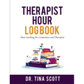 Therapist Hour Logbook: Hour Tracking for Counselors and Therapist