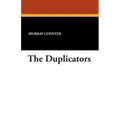 The Duplicators