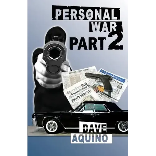 Personal War Part 2