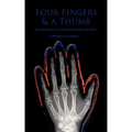 Four Fingers and a Thumb