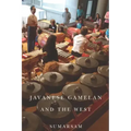 Javanese Gamelan and the West