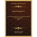 Hyde Genealogy V2: On The Descendants, In The Female As Well As In The Male Lines (1864)