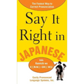 Say It Right in Japanese