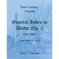 Essex County, Virginia General Index to Deeds No. 1, 1797-1867, Deed Books 35 to 51