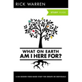 What on Earth Am I Here For? Bible Study Guide