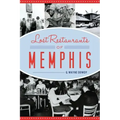 Lost Restaurants of Memphis
