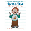Boogie Bass, Sign Language Star