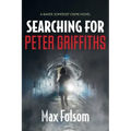 Searching for Peter Griffiths