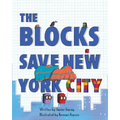 The Blocks Save New York City
