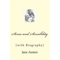 Sense and Sensibility: [with Biography]