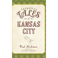 Forgotten Tales of Kansas City