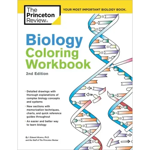 Biology Coloring Workbook, 2nd Edition: An Easier and Better Way to Learn Biology