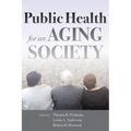 Public Health for an Aging Society