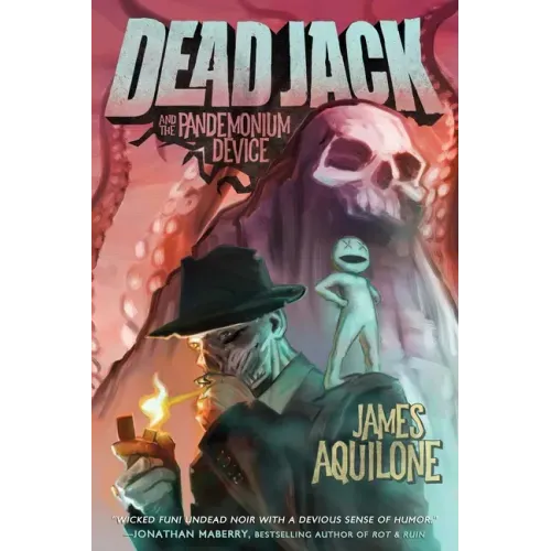 Dead Jack and the Pandemonium Device