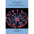 The Human Soul in a World of The Neurological Sciences