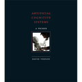 Artificial Cognitive Systems: A Primer