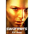 Swarmers