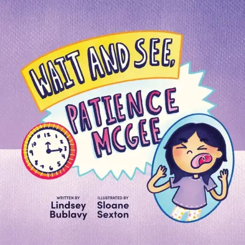 Wait and See, Patience McGee