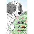 Milo's Motto