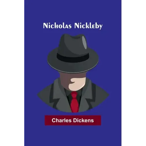 Nicholas Nickleby