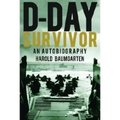 D-Day Survivor: An Autobiography