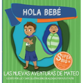 Hola Bebé - Las Nuevas Aventuras de Mateo: Mateo Super Big Brother Series - 1