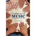 Community Music: In Theory and in Practice