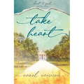 Take Heart: Hart & Soul Series Book 1