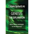 Genesis: The Explanation