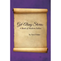 Get-Along Stories: A Book of Modern Fables